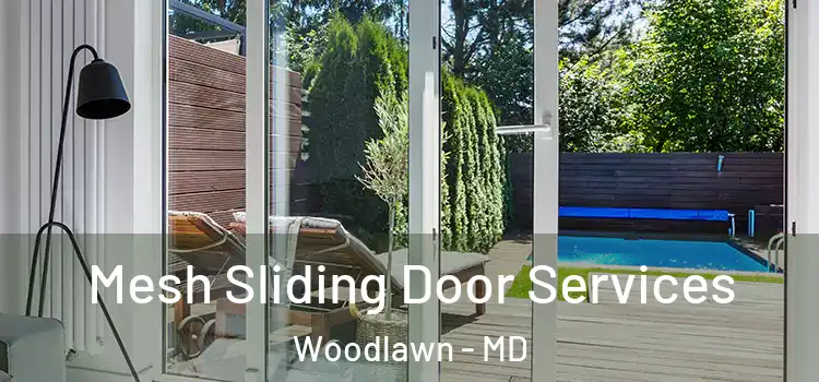 Mesh Sliding Door Services Woodlawn - MD